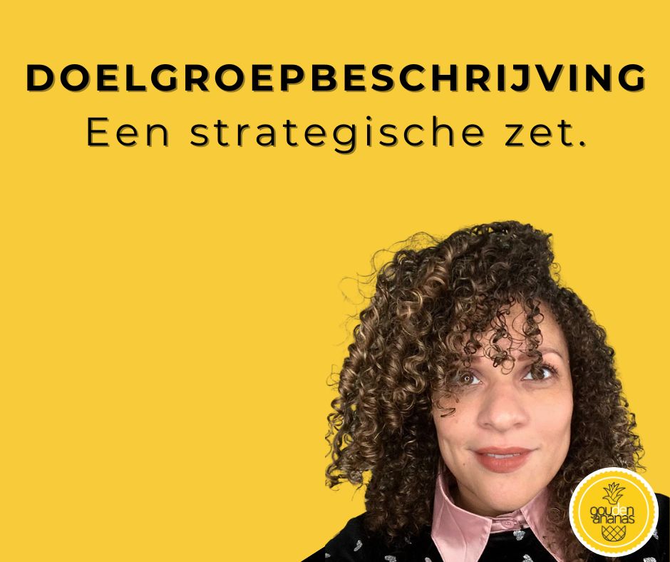 doelgroepbeschrijving goudenananas.nl